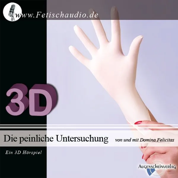 Die peinliche Untersuchung Die peinliche Untersuchung