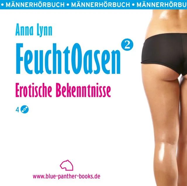 Feuchtoasen 2 | Erotische Bekenntnisse | Erotik Audio Story | Erotisches Hörbuch Feuchtoasen 2 | Erotische Bekenntnisse | Erotik Audio Story | Erotisches Hörbuch