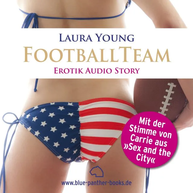Das Football Team | Erotik Audio Story | Erotisches Hörbuch Das Football Team | Erotik Audio Story | Erotisches Hörbuch