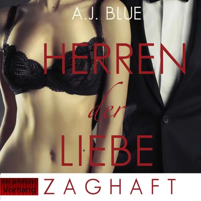 Herren der Liebe – Teil 1: Zaghaft Herren der Liebe – Teil 1: Zaghaft
