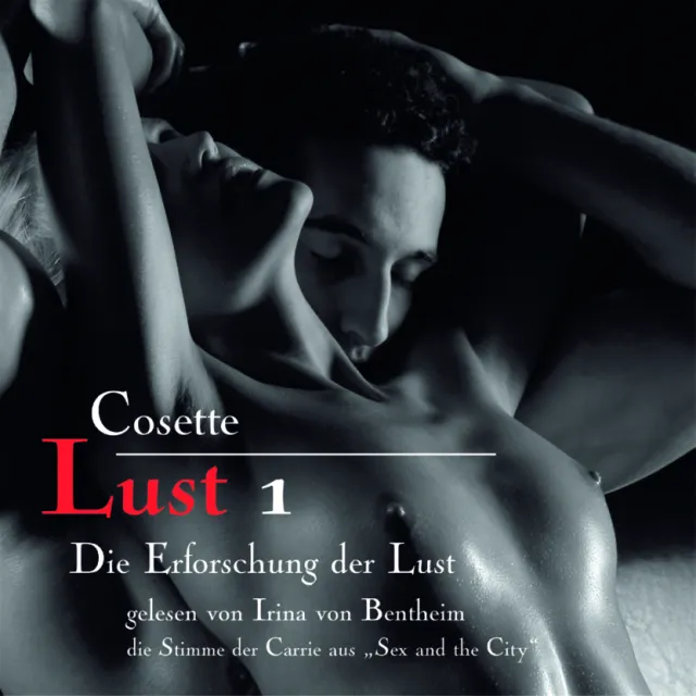 Lust 1 - Die Erforschung der Lust Lust 1 - Die Erforschung der Lust