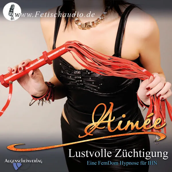 Lustvolle Züchtigung - Eine FemDom Hypnose für IHN Lustvolle Züchtigung - Eine FemDom Hypnose für IHN