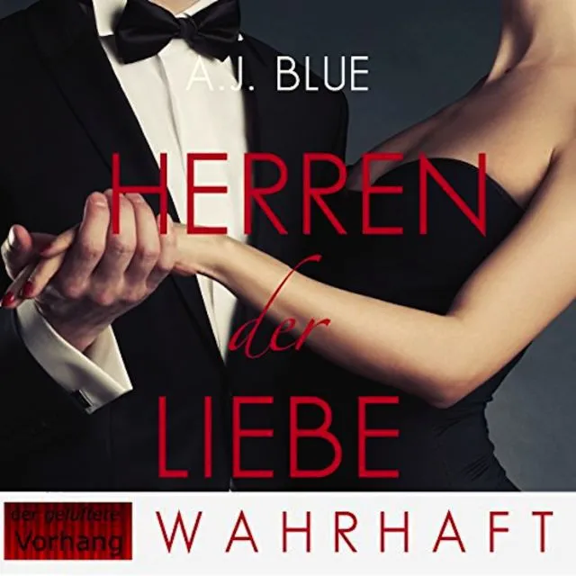 Herren der Liebe – Teil 3: Wahrhaft Herren der Liebe – Teil 3: Wahrhaft