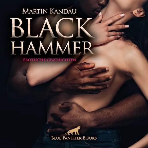 Black Hammer! Erotische Geschichten Black Hammer! Erotische Geschichten