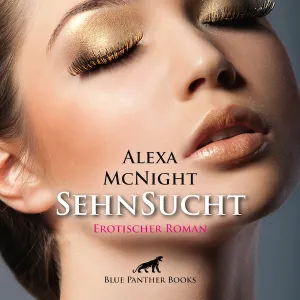 SehnSucht | Erotischer Roman